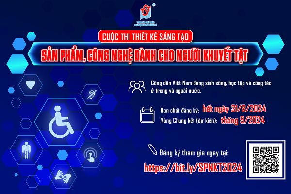 Khám phá tài năng sáng tạo: Cuộc thi thiết kế và sáng tạo sản phẩm công nghệ dành cho người khuyết tật 2024